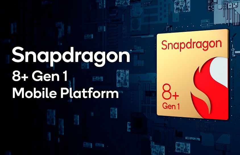Qualcomm представила флагманский чипсет Snapdragon 8+ Gen 1: на 30% эффективнее, на 10% быстрее