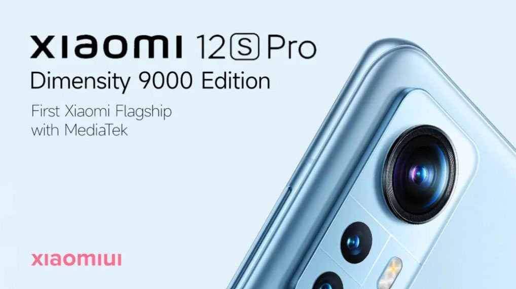 Xiaomi 12S Pro может выйти в версиях с чипами Snapdragon 8 Gen 1 Plus и Dimensity 9000