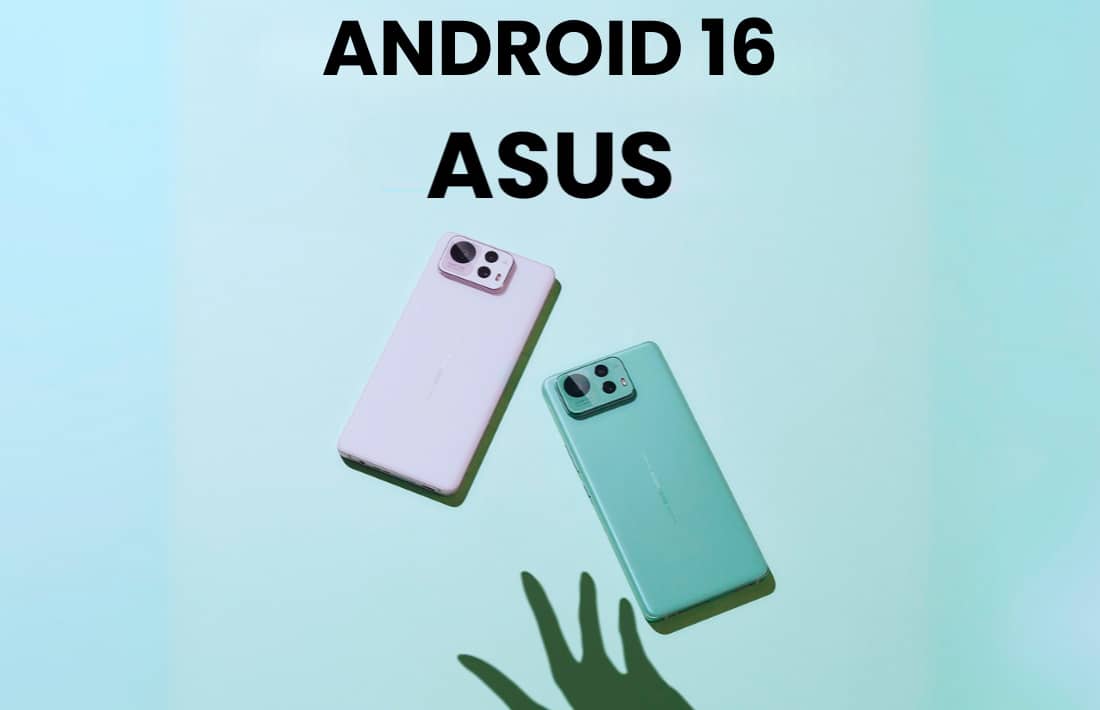 Asus выпустила Android 16 для смартфонов Zenfone 12 Ultra и ROG Phone 9