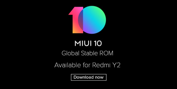 Xiaomi Redmi Y2 стал первым смартфоном, получившим стабильную MIUI 10
