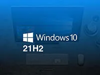 Microsoft раскрыла подробности об обновлении Windows 10 21H2