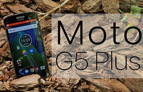 Обзор Moto G5 Plus — лучший представитель среднего класса