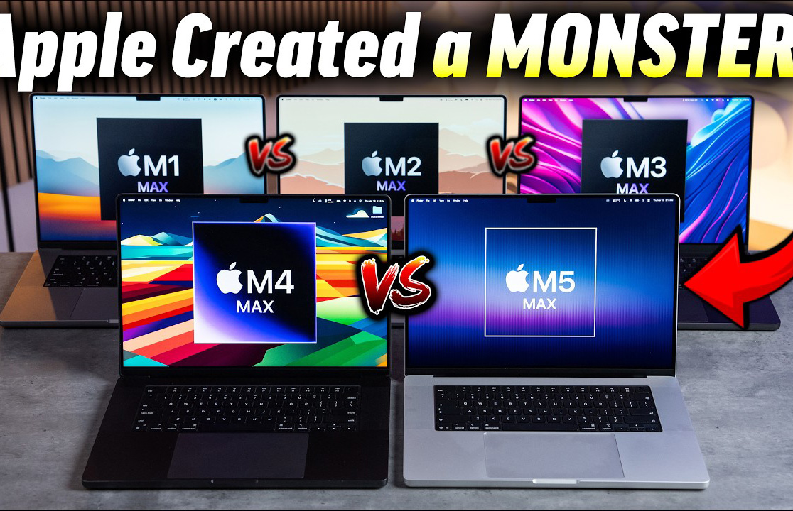 MacBook Pro з чипом M5 Max порівняли з моделями на базі M1 Max — M4 Max